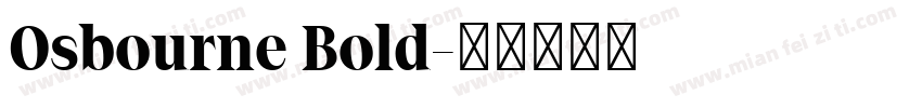 Osbourne Bold字体转换